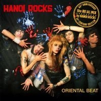 Hanoi Rocks - Oriental Beat - The Re(Al) Mix in the group CD / Pop-Rock at Bengans Skivbutik AB (4224417)