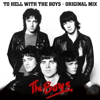 Boys The - To Hell With The Boys - The Origina in the group VINYL / Bestsellers at Bengans Skivbutik AB (4224607)