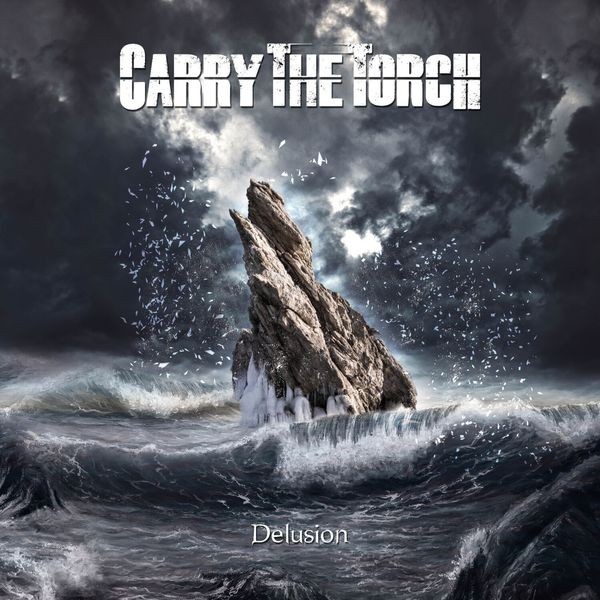 Carry The Torch - Delusion (Digipack) in the group CD / Hårdrock/ Heavy metal at Bengans Skivbutik AB (4224619)
