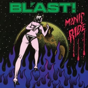 Bl'ast - Manic Ride (Vinyl Lp) in the group VINYL / Hårdrock/ Heavy metal at Bengans Skivbutik AB (4224727)