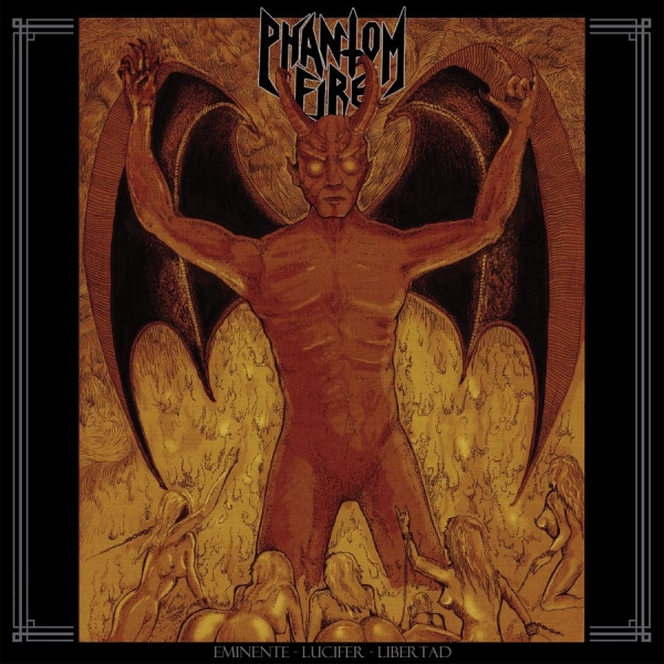 Phantom Fire - Eminente Lucifer Libertad (Vinyl Lp in the group VINYL / Hårdrock at Bengans Skivbutik AB (4224791)