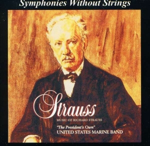 Strauss Richard - Symphonies Without Strings in the group Externt_Lager / at Bengans Skivbutik AB (4224819)