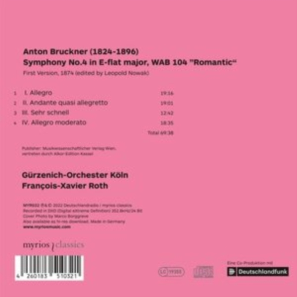 Gurzenich-Orchester Köln/Roth François-X - Bruckner Symphony No. 4 (First Version) in the group OTHER / Övrigt / at Bengans Skivbutik AB (4224882)