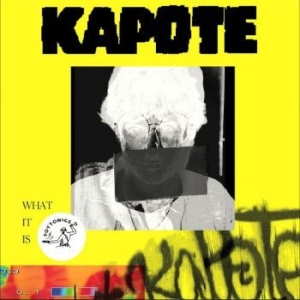 Kapote - What It Is in the group VINYL / Pop at Bengans Skivbutik AB (4225018)