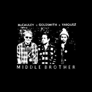 Middle Brother - Middle Brother in the group VINYL / Hårdrock at Bengans Skivbutik AB (4225022)