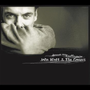 Hiatt John And The Goners - Beneath This Gruff Exterior in the group VINYL / Pop at Bengans Skivbutik AB (4225169)