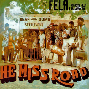 Fela Kuti - He Miss Road in the group VINYL / Vinyl Worldmusic at Bengans Skivbutik AB (4225249)