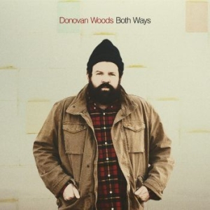 Woods Donovan - Both Ways in the group VINYL / Worldmusic/ Folkmusik at Bengans Skivbutik AB (4225290)