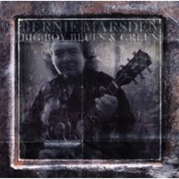 Bernie Marsden - Big Boy Blues And Green in the group CD / Pop at Bengans Skivbutik AB (4225367)
