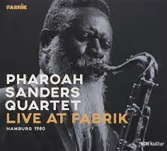 Sanders Pharoah Quartet - Live At Fabrik Hamburg 1980 in the group CD / Jazz at Bengans Skivbutik AB (4225424)