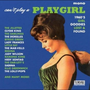 Blandade Artister - Can?T Play A Playgirl (1960S Girl G in the group CD / Pop-Rock at Bengans Skivbutik AB (4225594)