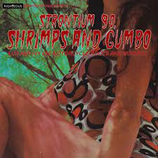 Various Artists - Strontium 90, Shrimps And Gumbo - L in the group CD / Pop-Rock at Bengans Skivbutik AB (4225595)