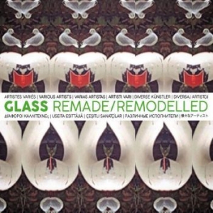 Blandade Artister - Glass Remade/Remodelled in the group CD / Pop at Bengans Skivbutik AB (4225596)