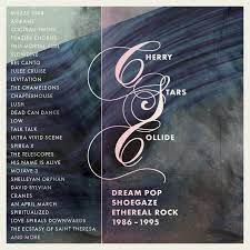 Various Artists - Cherry Stars Collide - Dream Pop, S in the group CD / Pop-Rock at Bengans Skivbutik AB (4225598)