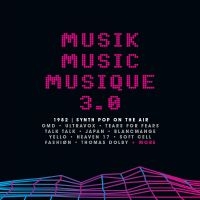 Various Artists - Musik Music Musique 3.0 1982 Synth in the group CD / Pop-Rock at Bengans Skivbutik AB (4225602)