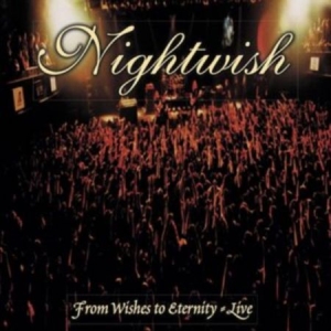 Nightwish - From Wishes To Eternity (CD) in the group CD / Hårdrock/ Heavy metal at Bengans Skivbutik AB (4225615)