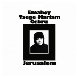 Emahoy Tsege Mariam Gebru - Jerusalem in the group CD / Pop-Rock at Bengans Skivbutik AB (4225672)