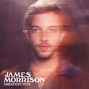 James Morrison - Greatest Hits in the group CD / Pop-Rock at Bengans Skivbutik AB (4225833)