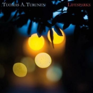 Turunen Tuomas A. - Lifesparks in the group CD / Jazz/Blues at Bengans Skivbutik AB (4226498)