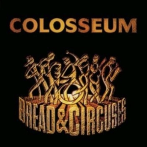 Colosseum - Bread & Circuses in the group CD / Pop-Rock at Bengans Skivbutik AB (4226813)