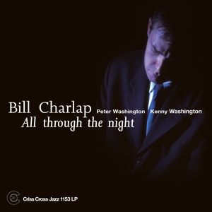Charlap Bill - All Through The Night in the group VINYL / Jazz at Bengans Skivbutik AB (4227657)