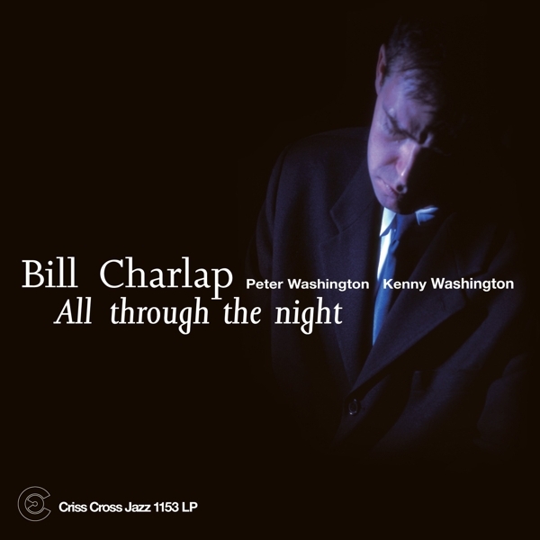 Bill (Trio) Charlap - All Through The Night in the group VINYL / Bestsellers at Bengans Skivbutik AB (4227657)