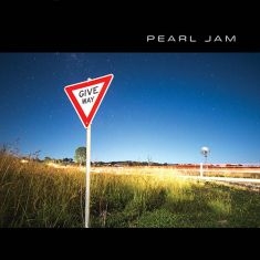 Pearl Jam - Give Way in the group OUR PICKS / Record Store Day / RSD-Sale / RSD50% at Bengans Skivbutik AB (4227864)