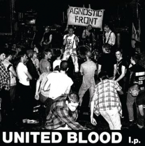 Agnostic Front - United Blood (The Extended Session) (45 Rpm) (Rsd) i gruppen VI TIPSAR / Record Store Day / RSD2023 hos Bengans Skivbutik AB (4227872)