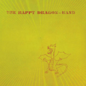 Happy Dragon Band - Happy Dragon Band (Rsd) in the group OUR PICKS / Record Store Day / RSD2023 at Bengans Skivbutik AB (4227905)