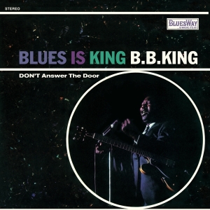 B.B. King - Blues Is King in the group OUR PICKS / Record Store Day / RSD2023 at Bengans Skivbutik AB (4227918)