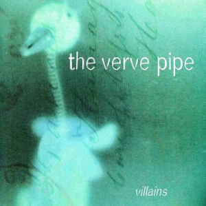 Verve Pipe - Villains (Cyan Vinyl) (Rsd) in the group OUR PICKS / Record Store Day / RSD2023 at Bengans Skivbutik AB (4227968)