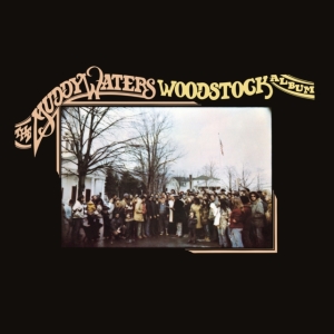 Muddy Waters - Woodstock Album in the group OUR PICKS / Record Store Day / RSD2023 at Bengans Skivbutik AB (4227971)