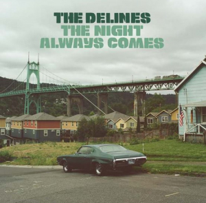 Delines  The - The Night Always Comes in the group OUR PICKS / Record Store Day / RSD2023 at Bengans Skivbutik AB (4229438)