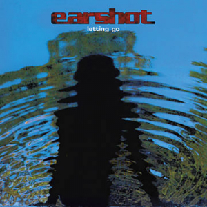 Earshot - Letting Go in the group OUR PICKS / Record Store Day / RSD-Sale / RSD50% at Bengans Skivbutik AB (4229445)