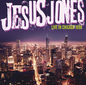 Jesus Jones - Live In Chicago 1990 in the group OUR PICKS / Record Store Day / RSD-Sale / RSD50% at Bengans Skivbutik AB (4229460)