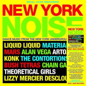 Soul Jazz Records Presents - New York Noise - Dance Music From T in the group OUR PICKS / Record Store Day / RSD2023 at Bengans Skivbutik AB (4229491)
