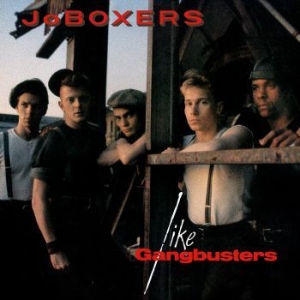 Joboxers - Like Gangbusters (Rsd 2023 Red Viny in the group OUR PICKS / Record Store Day / RSD2023 at Bengans Skivbutik AB (4229509)