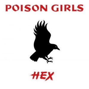 Poison Girls - Hex (Rsd 2023 Red Vinyl) in the group OUR PICKS / Record Store Day / RSD-Sale / RSD50% at Bengans Skivbutik AB (4229513)