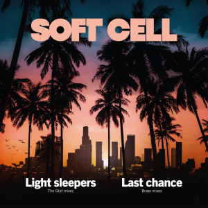 Soft Cell - Light Sleepers in the group OUR PICKS / Record Store Day / RSD-Sale / RSD50% at Bengans Skivbutik AB (4229626)