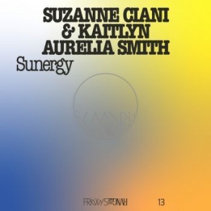 Kaitlyn Aurelia Smith & Suzanne Cia - Frkwys Vol. 13 - Sunergy Expanded ( in the group VINYL / Dance-Techno at Bengans Skivbutik AB (4229848)