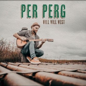 Berg Per - Vill Vill Vest in the group VINYL / Pop at Bengans Skivbutik AB (4230326)
