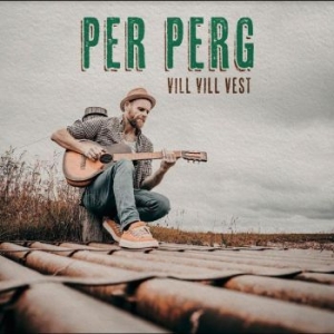 Berg Per - Vill Vill Vest in the group VINYL / Pop-Rock at Bengans Skivbutik AB (4230326)