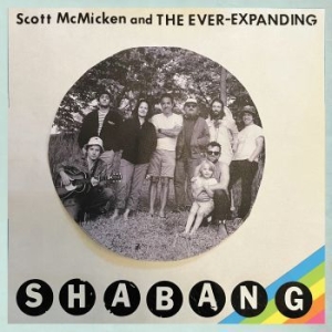Scott Mcmicken And The Ever Expandi - Shabang in the group VINYL / Pop at Bengans Skivbutik AB (4230330)