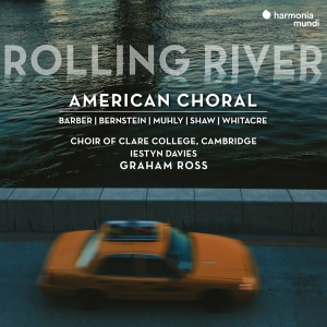 Choir Of Clare College (Cambridge) | Ies - Rolling River: American Choral in the group CD / Klassiskt,Övrigt at Bengans Skivbutik AB (4231228)