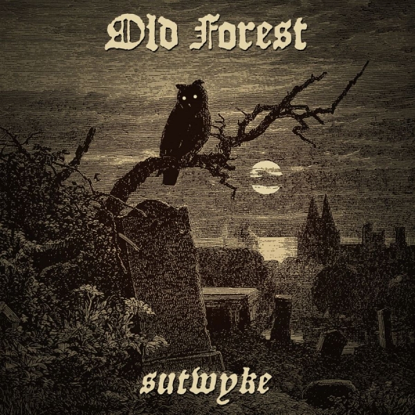 Old Forest - Sutwyke (Vinyl Lp) in the group VINYL / Hårdrock at Bengans Skivbutik AB (4231345)