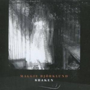 Bjorklund Maggie - Shaken in the group OTHER / Övrigt /  at Bengans Skivbutik AB (4231364)