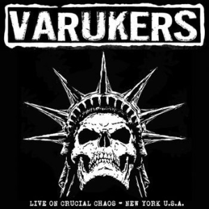 Varukers The - Live On Crucial Chaos - New York U. in the group VINYL / Rock at Bengans Skivbutik AB (4232095)