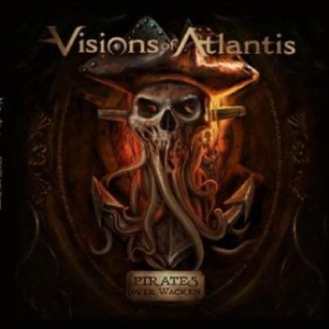 Visions Of Atlantis - Pirates Over Wacken in the group VINYL / Hårdrock/ Heavy metal at Bengans Skivbutik AB (4232101)