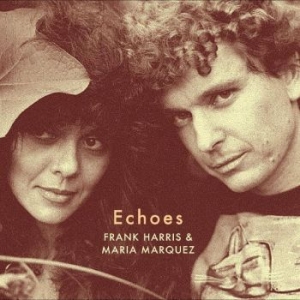 Harris Frank & Maria Marquez - Echoes in the group VINYL / Pop at Bengans Skivbutik AB (4232109)