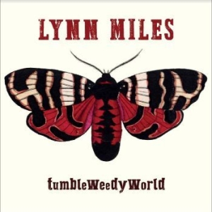 Miles Lynn - Tumbleweedyworld in the group CD / World Music at Bengans Skivbutik AB (4232126)